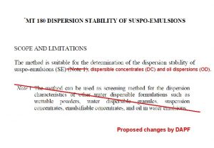 dispersible concentrates DC and oil dispersions OD Proposed
