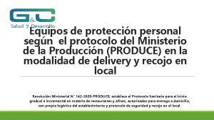 Equipos de proteccin personal segn el protocolo del