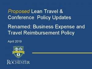 Proposed Lean Travel Conference Policy Updates Renamed Business