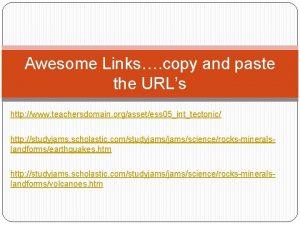 Awesome Links copy and paste the URLs http