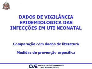 DADOS DE VIGIL NCIA EPIDEMIOLOGICA DAS INFECES EM