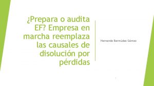 Prepara o audita EF Empresa en marcha reemplaza