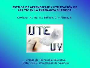 ESTILOS DE APRENDIZAJE Y UTILIZACIN DE LAS TIC