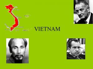 VIETNAM Dien Bien Phu 1954 French defeated at