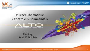 Journe Thmatique Contrle Commande Elie Borg Jeudi 15