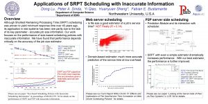 Applications of SRPT Scheduling with Inaccurate Information Dong