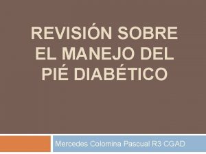 REVISIN SOBRE EL MANEJO DEL PI DIABTICO Mercedes