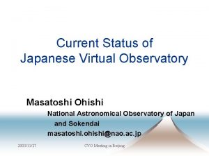Current Status of Japanese Virtual Observatory Masatoshi Ohishi