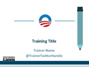 Training Title Trainer Name Trainer Twitter Handle Goals