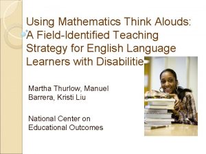 Using Mathematics Think Alouds A FieldIdentified Teaching Strategy