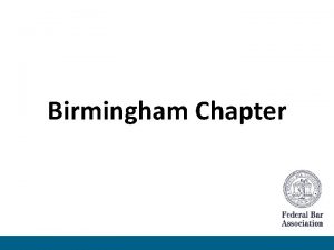 Birmingham Chapter FBA Mission Statement The mission of