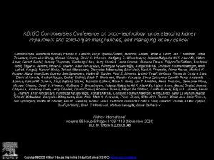 KDIGO Controversies Conference on onconephrology understanding kidney impairment