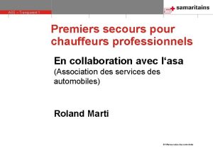 ASS Transparent 1 Premiers secours pour chauffeurs professionnels