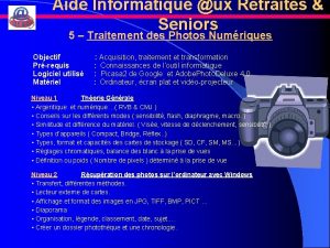 Aide Informatique ux Retraits Seniors 5 Traitement des