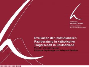 Evaluation der institutionellen Paarberatung in katholischer Trgerschaft in