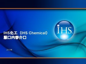 IHS IHS Chemical 2013 SCUP 200 400 90