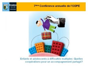 7me Confrence annuelle de lODPE Enfants et adolescents