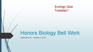 Honors biology ecology test