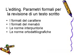 Lediting Parametri formali per la revisione di un