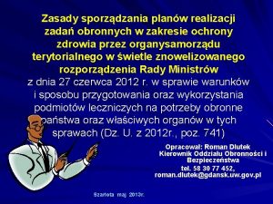 Zasady sporzdzania planw realizacji zada obronnych w zakresie