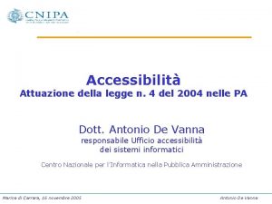 Accessibilit Attuazione della legge n 4 del 2004