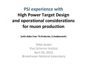 PSI experience with High Power Target Design and