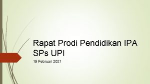 Rapat Prodi Pendidikan IPA SPs UPI 19 Februari