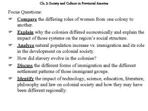 Ch 3 Society and Culture in Provincial America