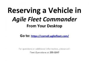 Reserving a Vehicle in Agile Fleet Commander From