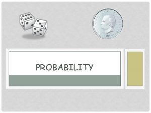 PROBABILITY NOTE 1 DEFINITIONS Probability is a measure