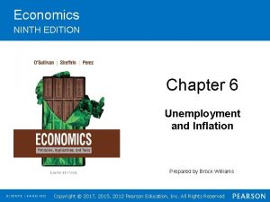 Economics NINTH EDITION Chapter 6 Unemployment and Inflation