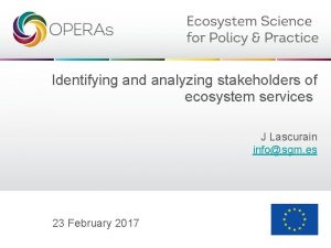 Identifying and analyzing stakeholders of ecosystem services J