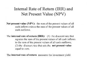 Internal Rate of Return IRR and Net Present