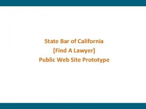 State Bar of California Find A Lawyer Public