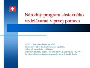 Nrodn program sstavnho vzdelvania v prvej pomoci Ph