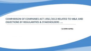 COMPARISON OF COMPANIES ACT 1956 2013 RELATED TO