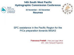 14 th South West Pacific Hydrographic Commission Conference