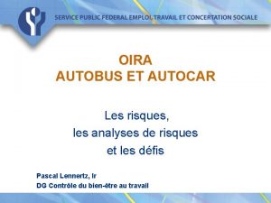 OIRA AUTOBUS ET AUTOCAR Les risques les analyses