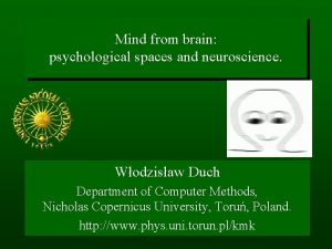 Mind from brain psychological spaces and neuroscience Wodzisaw