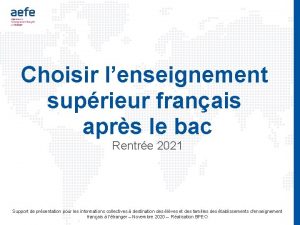 Choisir lenseignement suprieur franais aprs le bac Rentre