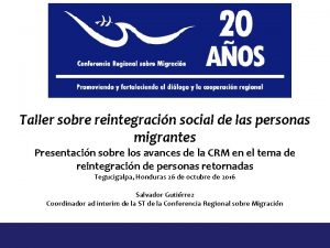 Taller sobre reintegracin social de las personas migrantes