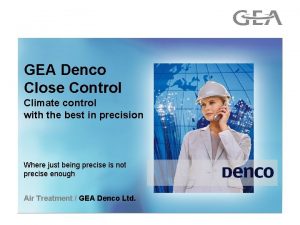 GEA Denco Close Control Climate control with the