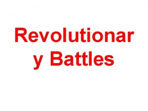 Revolutionar y Battles Battle of Bunker Hill Bunker