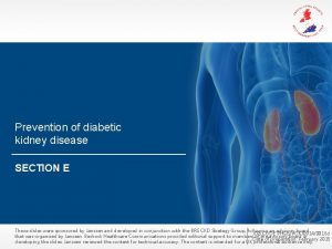 Prevention of diabetic kidney disease SECTION E These