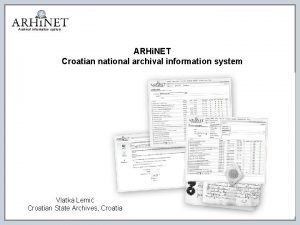 Archival information system ARHi NET Croatian national archival