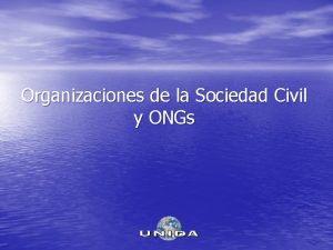 Organizaciones de la Sociedad Civil y ONGs LA