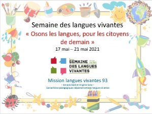 Semaine des langues vivantes Osons les langues pour