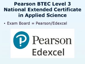 Pearson BTEC Level 3 National Extended Certificate in