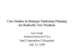 Case Studies in Strategic Marketing Planning for Radically