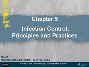 Chapter 5 Infection Control Principles and Practices Copyright